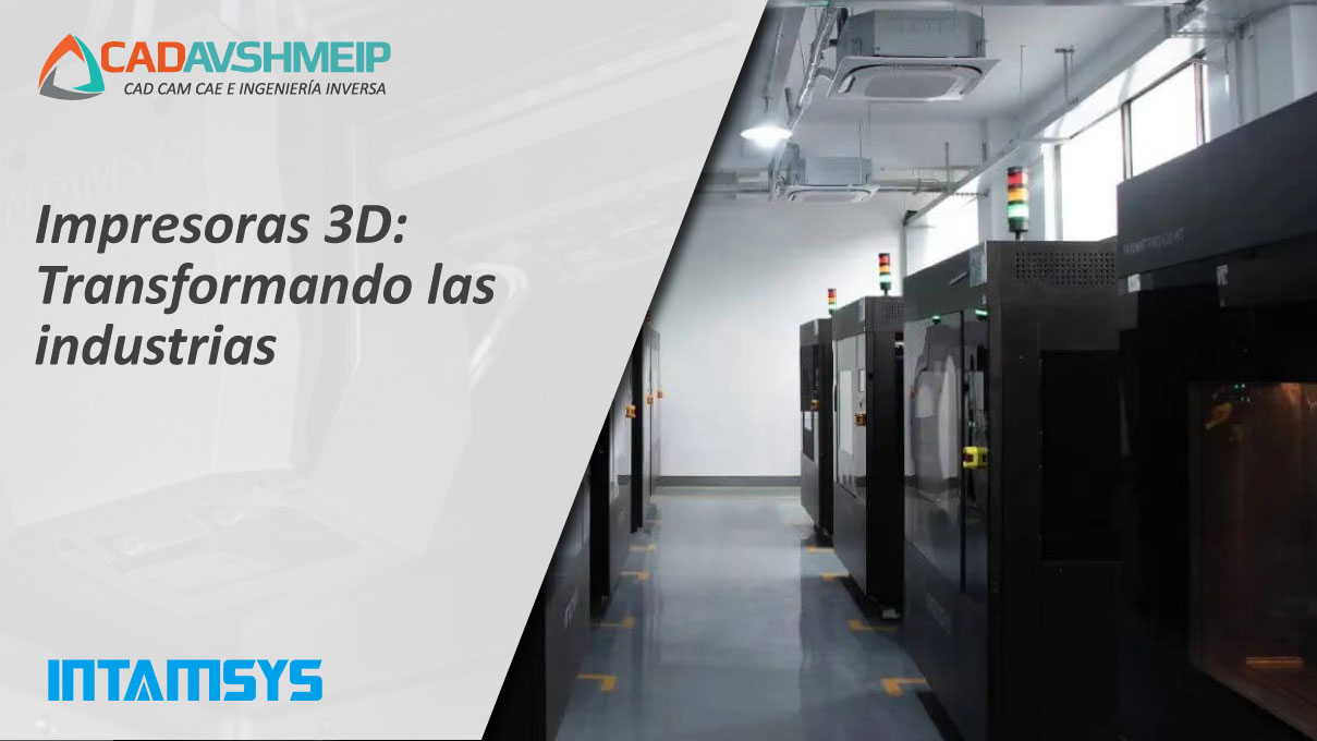 impresoras-3d-transformando-las-industrias-cadavshmeip